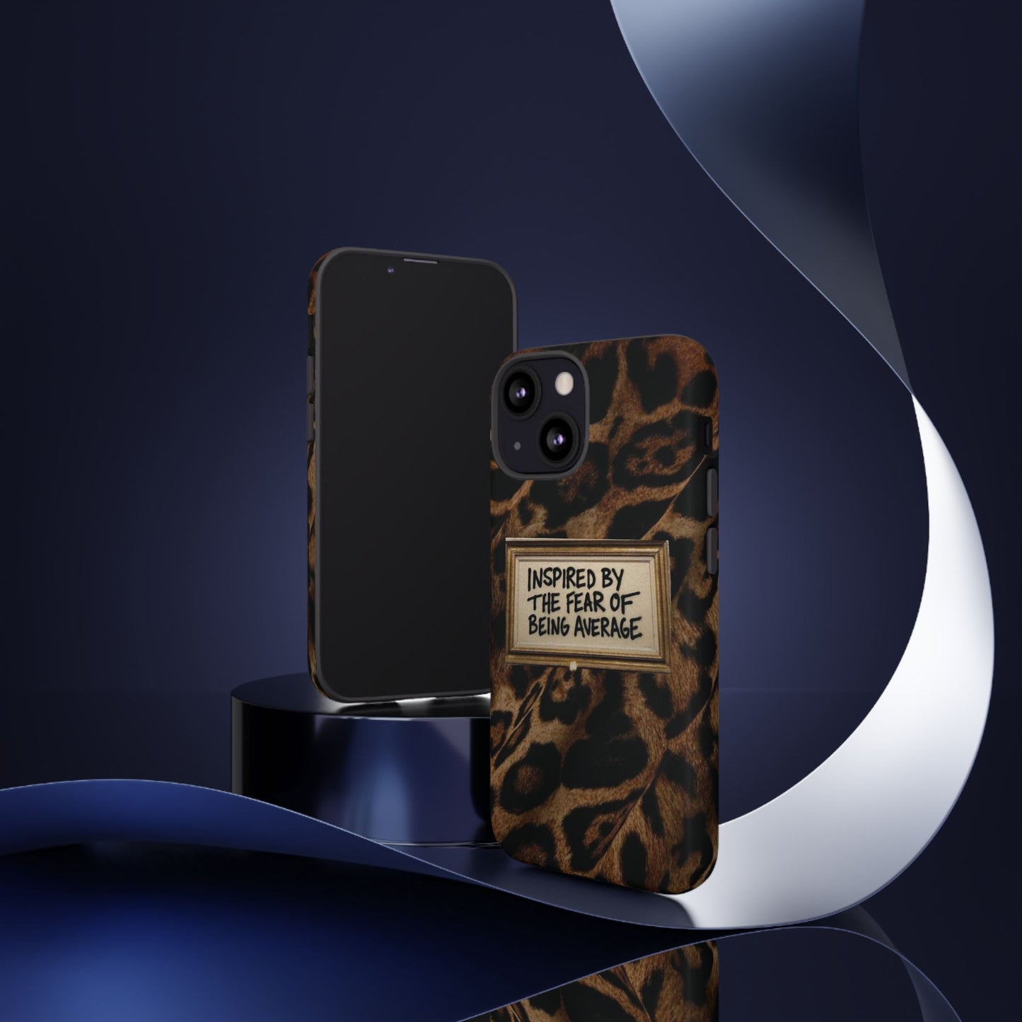 Leopard 'Inspired by the Fear of Being Average' Phone Case