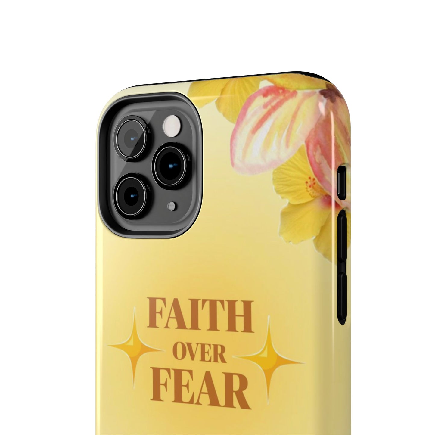 Faith Over Fear Tough Phone Case — Floral Yellow Protective Cover