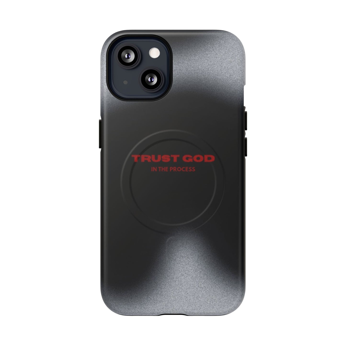 MagSafe Phone Case — "Trust God in the Process" Black Magnetic Tough Case