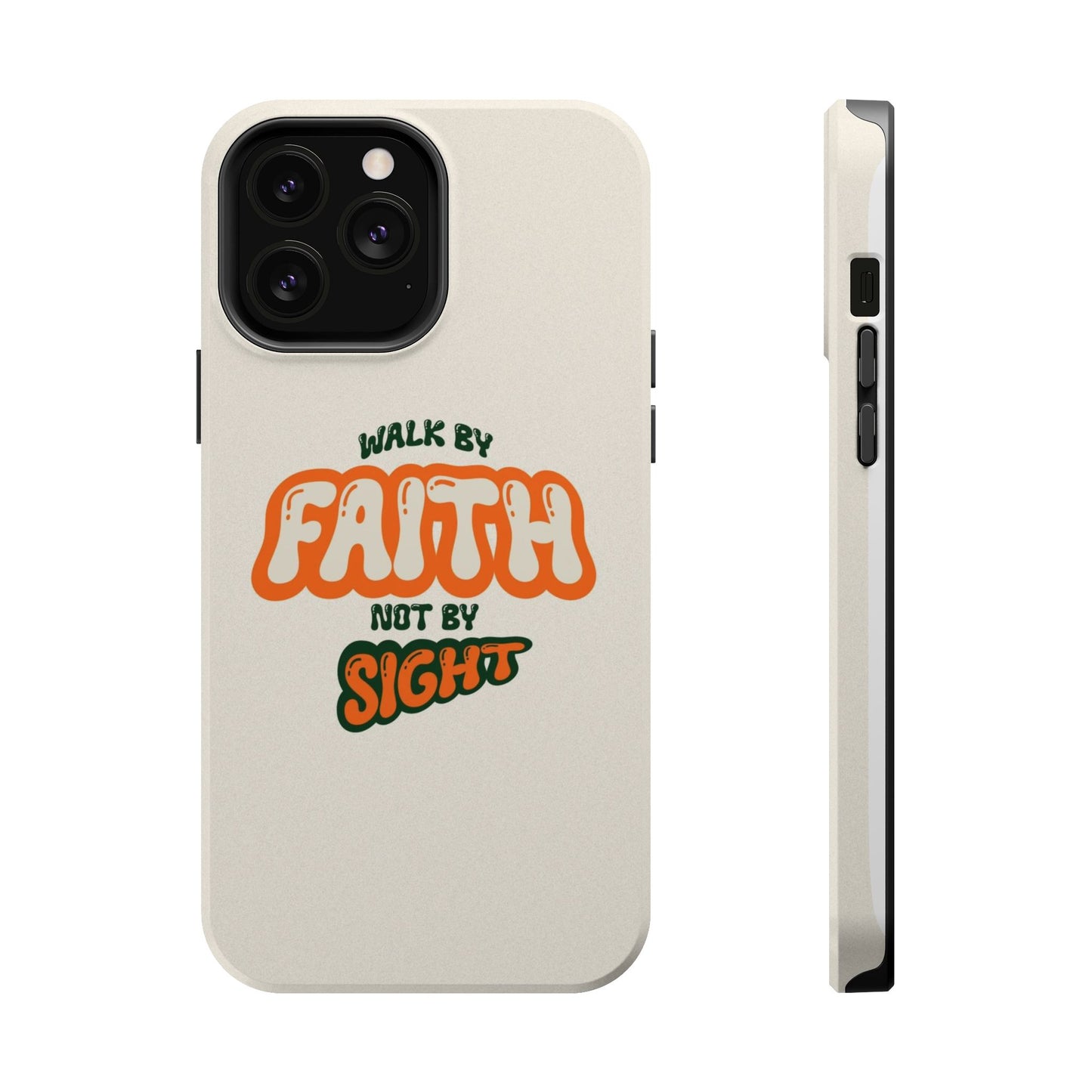 Magnetic Impact-Resistant Case — "Walk by Faith Not by Sight" Inspirational Phone Cover