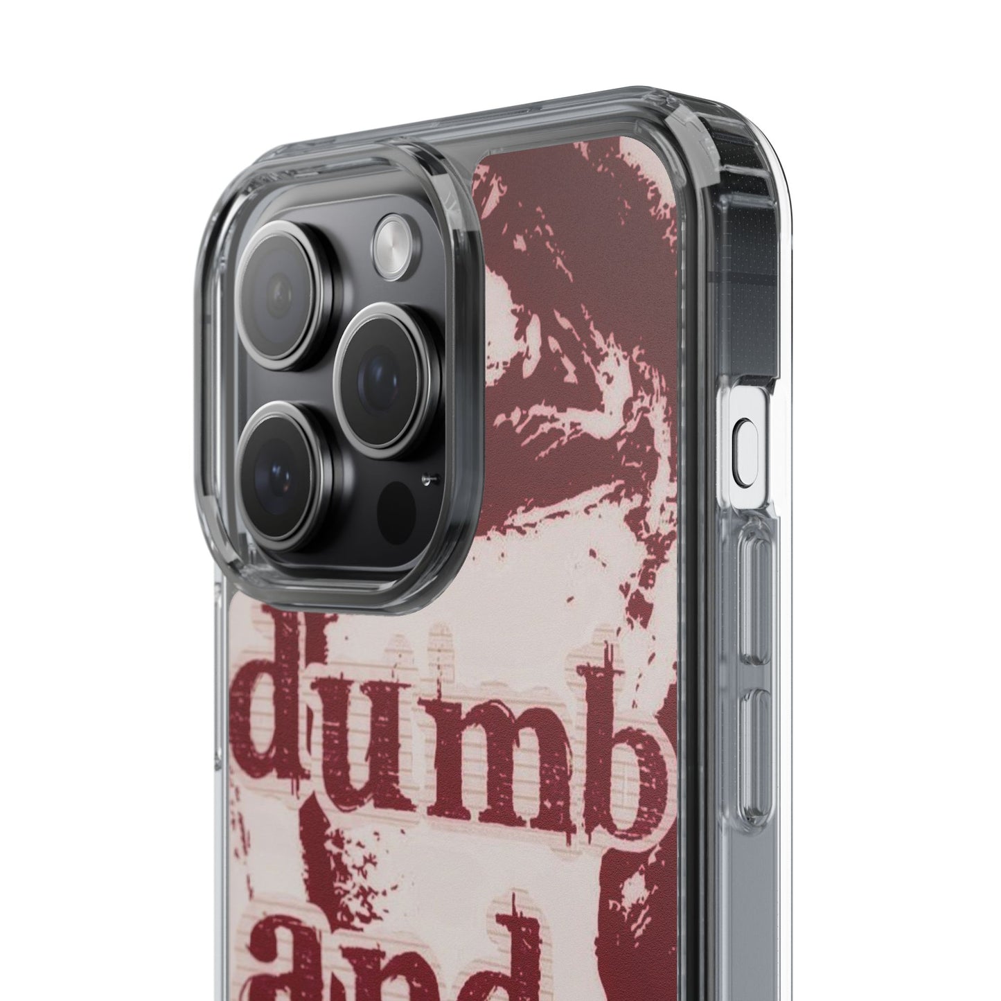 Clear Phone Case — “dumb and poetic” Red Typographic Design