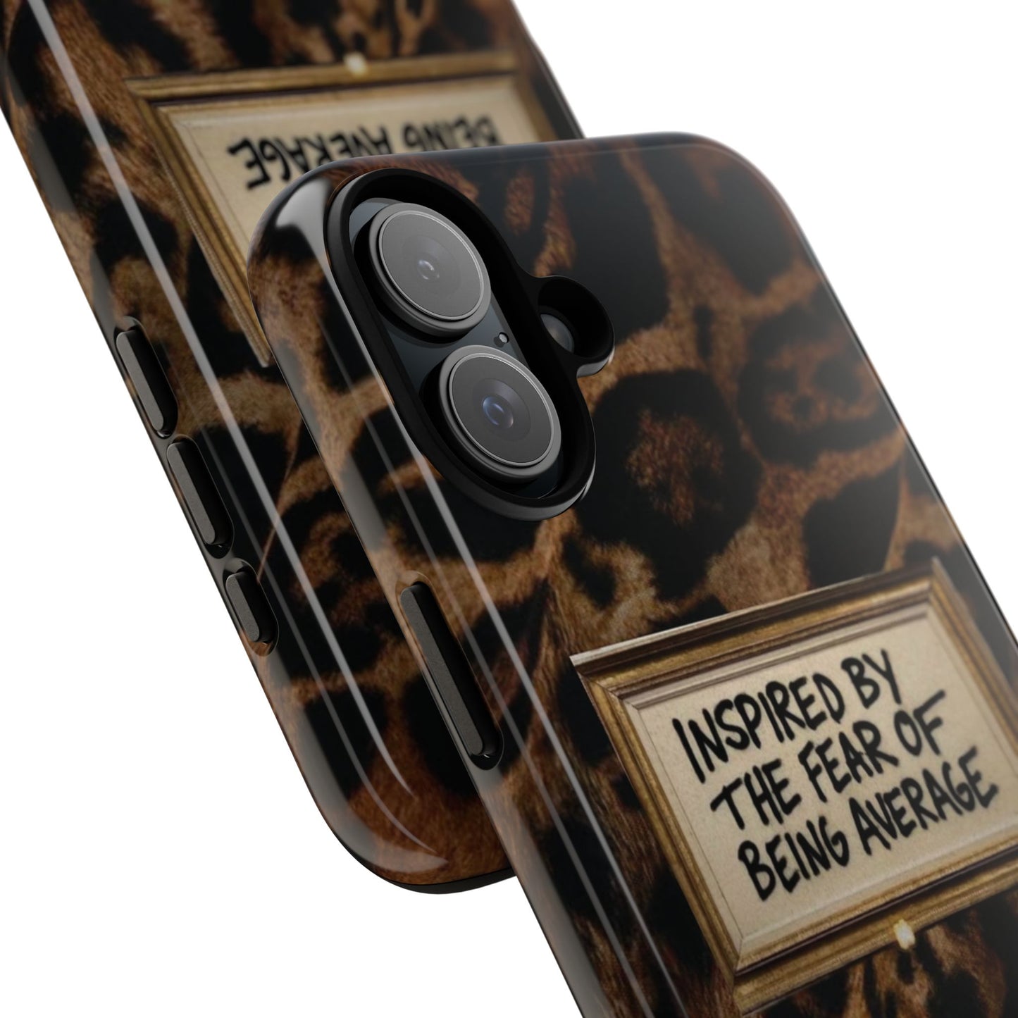 Leopard 'Inspired by the Fear of Being Average' Phone Case