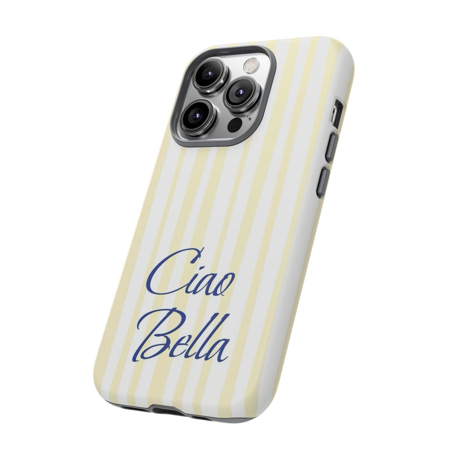 Ciao Bella Phone Case – Striped Elegant Italian Script Protective Cover