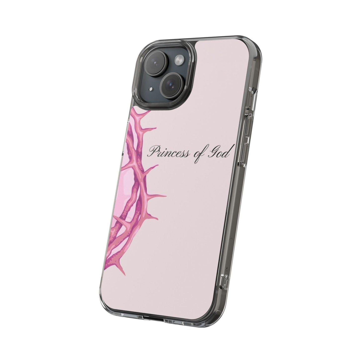 Phone Case — "Princess of God" Pink Crown of Thorns Clear Impact-Resistant Case