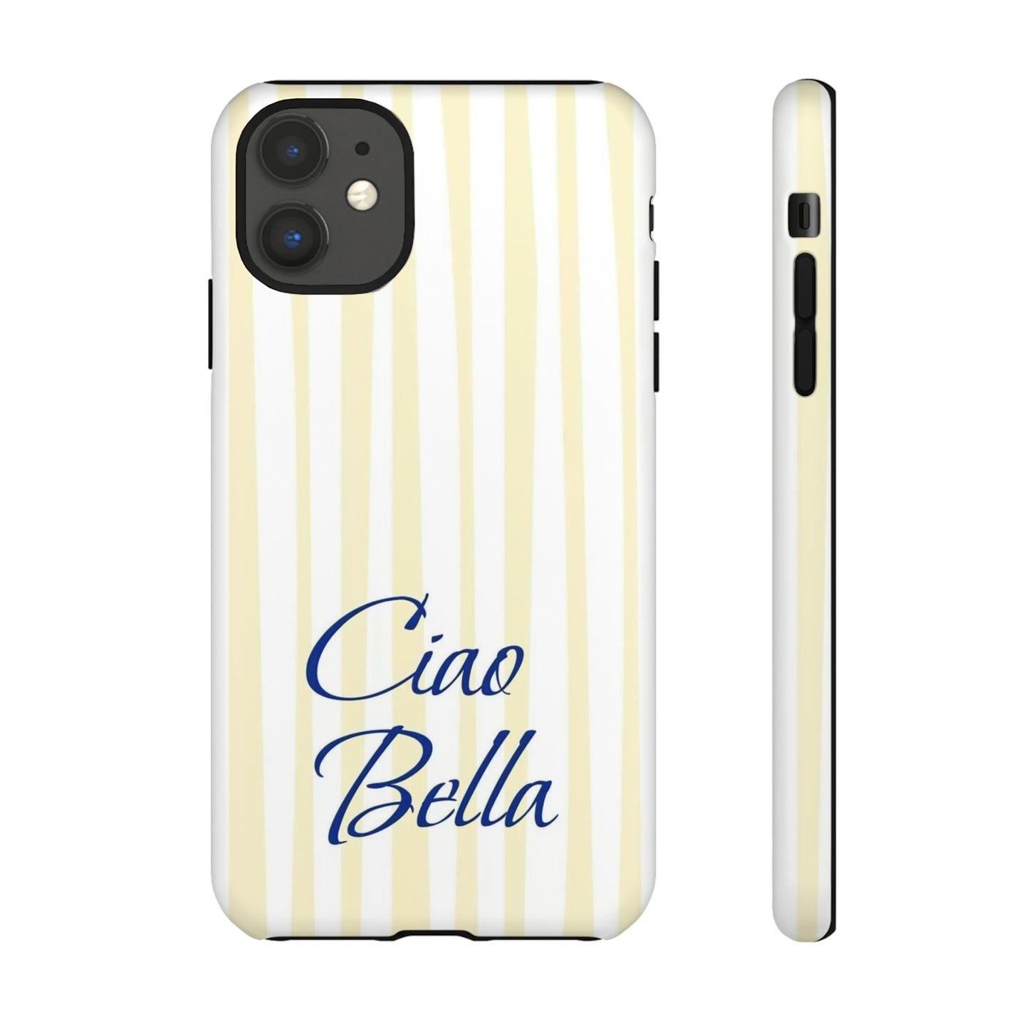 Ciao Bella Phone Case – Striped Elegant Italian Script Protective Cover