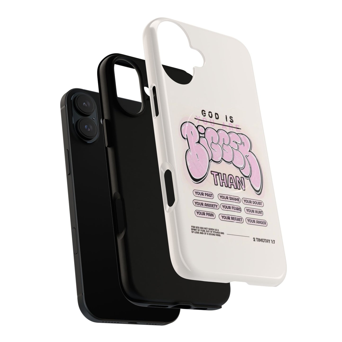 Tough Magnetic Phone Case — "God Is Bigger Than" Inspirational Pink Bubble Design