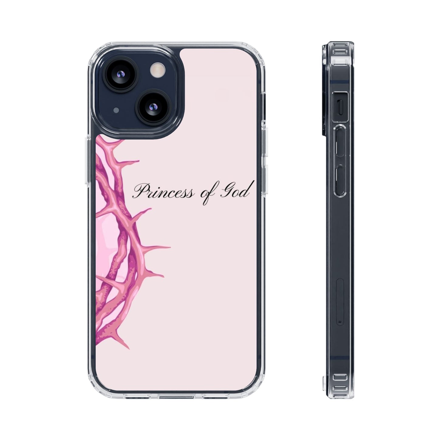 Phone Case — "Princess of God" Pink Crown of Thorns Clear Impact-Resistant Case