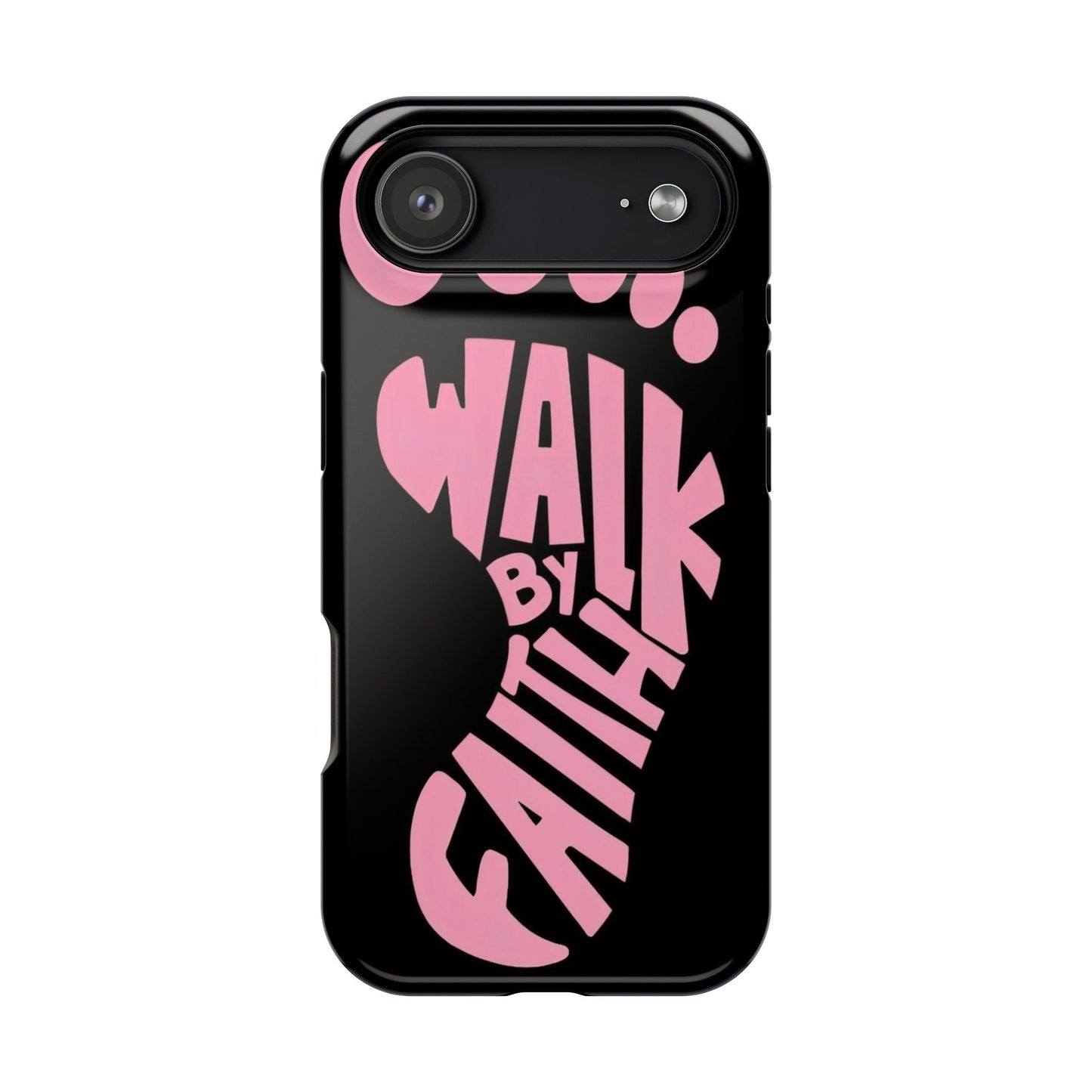 Phone Case — "Walk By Faith" Pink Footprint Magnetic Impact-Resistant Case