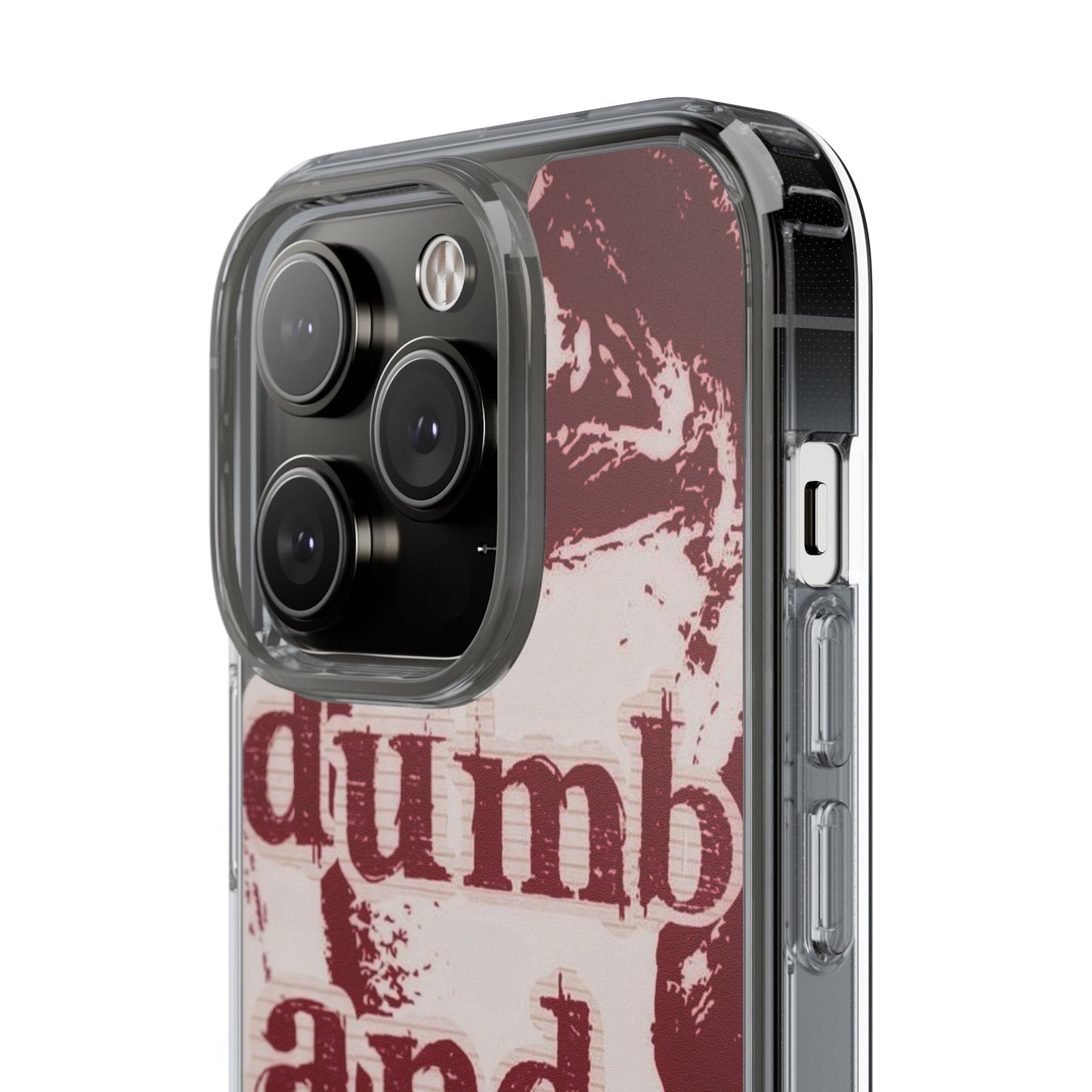 Clear Phone Case — “dumb and poetic” Red Typographic Design