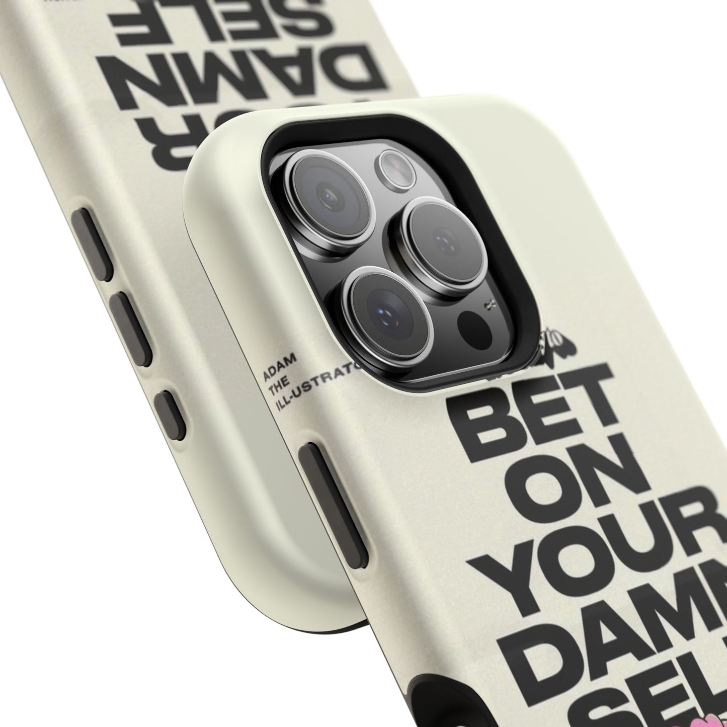 Magnetic Impact-Resistant Case — "Bet On Your Damn Self" Motivational Phone Cover