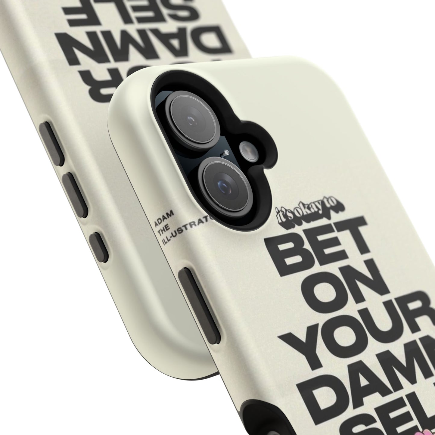 Magnetic Impact-Resistant Case — "Bet On Your Damn Self" Motivational Phone Cover