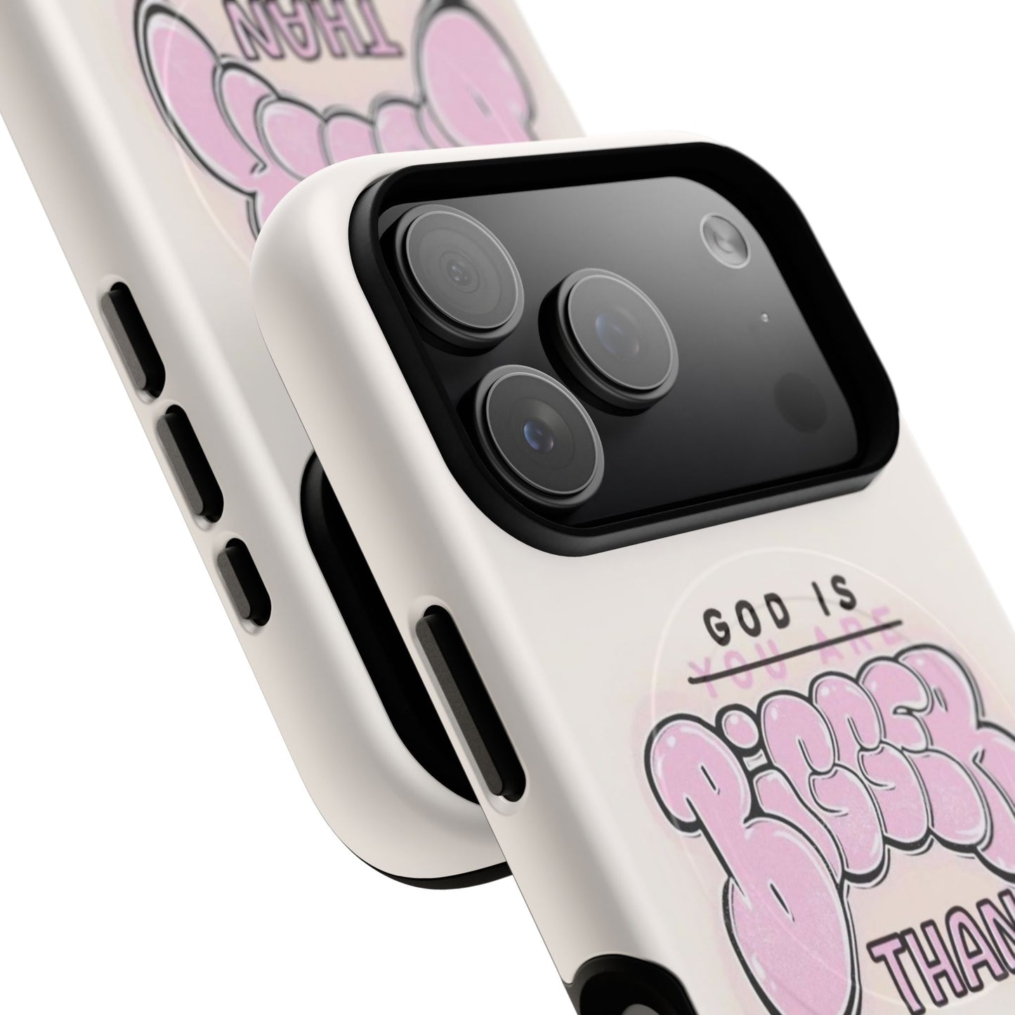 Tough Magnetic Phone Case — "God Is Bigger Than" Inspirational Pink Bubble Design