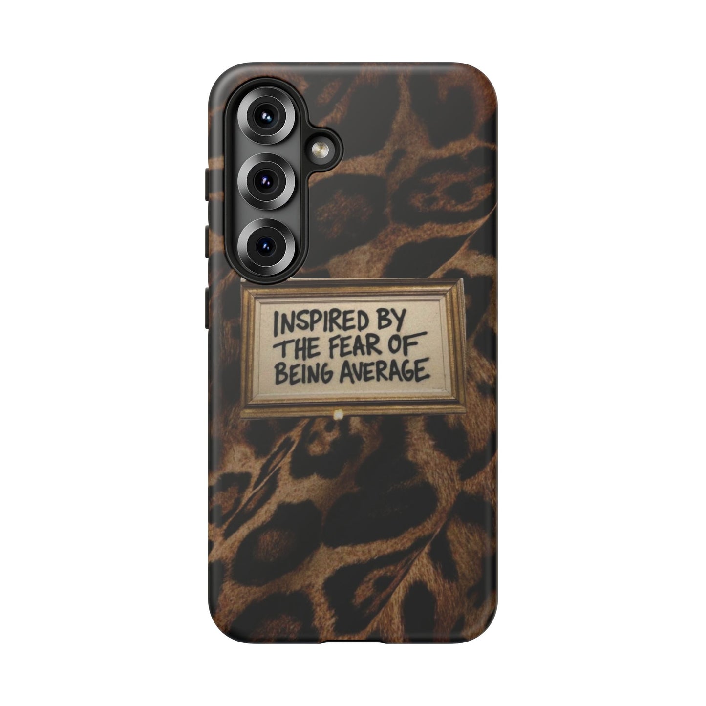 Leopard 'Inspired by the Fear of Being Average' Phone Case