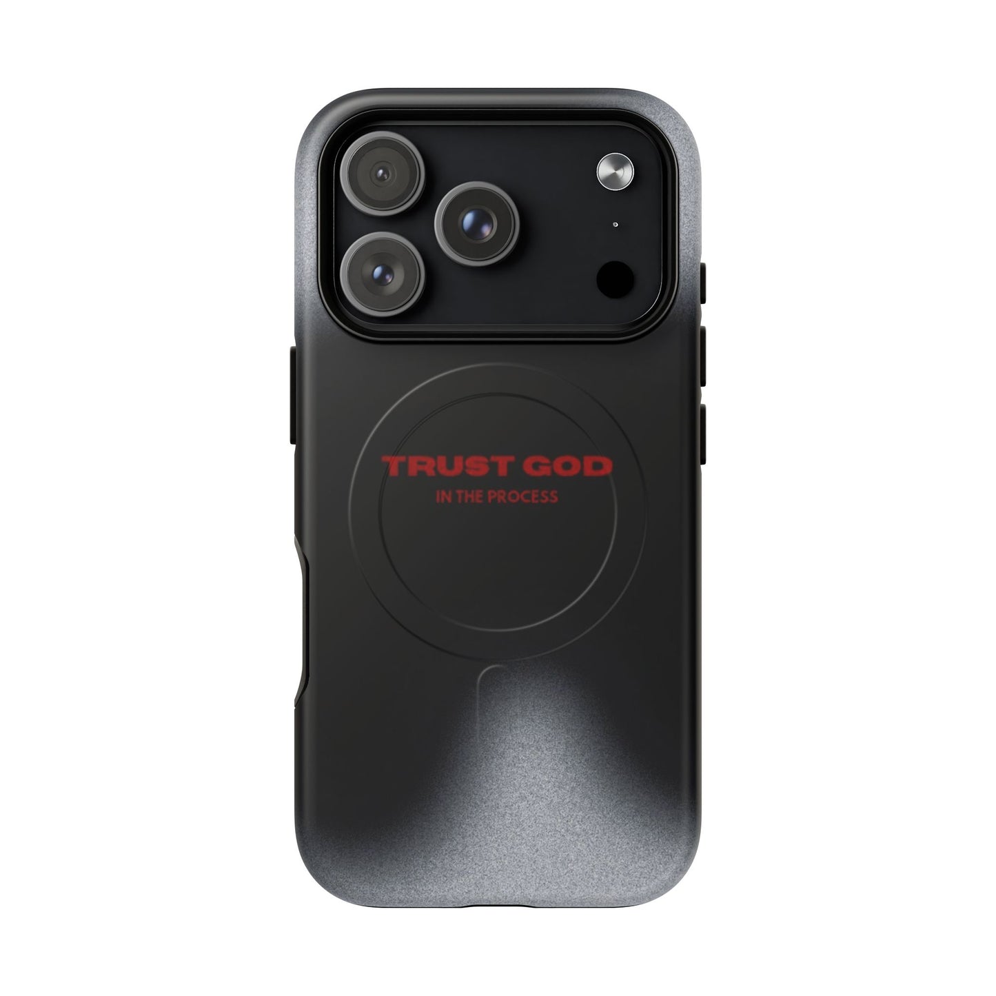 MagSafe Phone Case — "Trust God in the Process" Black Magnetic Tough Case