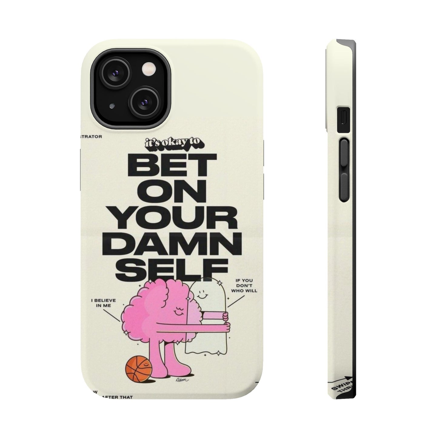 Magnetic Impact-Resistant Case — "Bet On Your Damn Self" Motivational Phone Cover