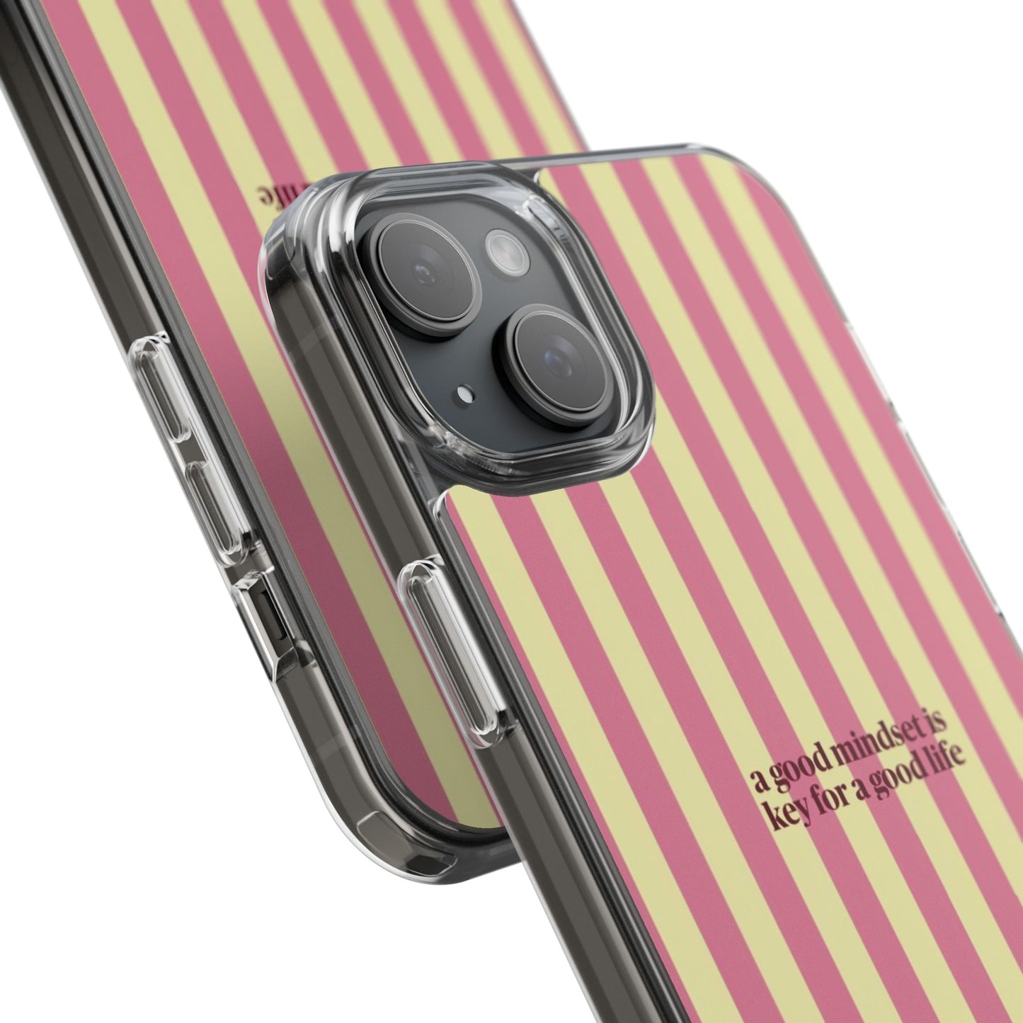 Striped Clear Phone Case — "A Good Mindset Is Key for a Good Life" Motivational iPhone Case