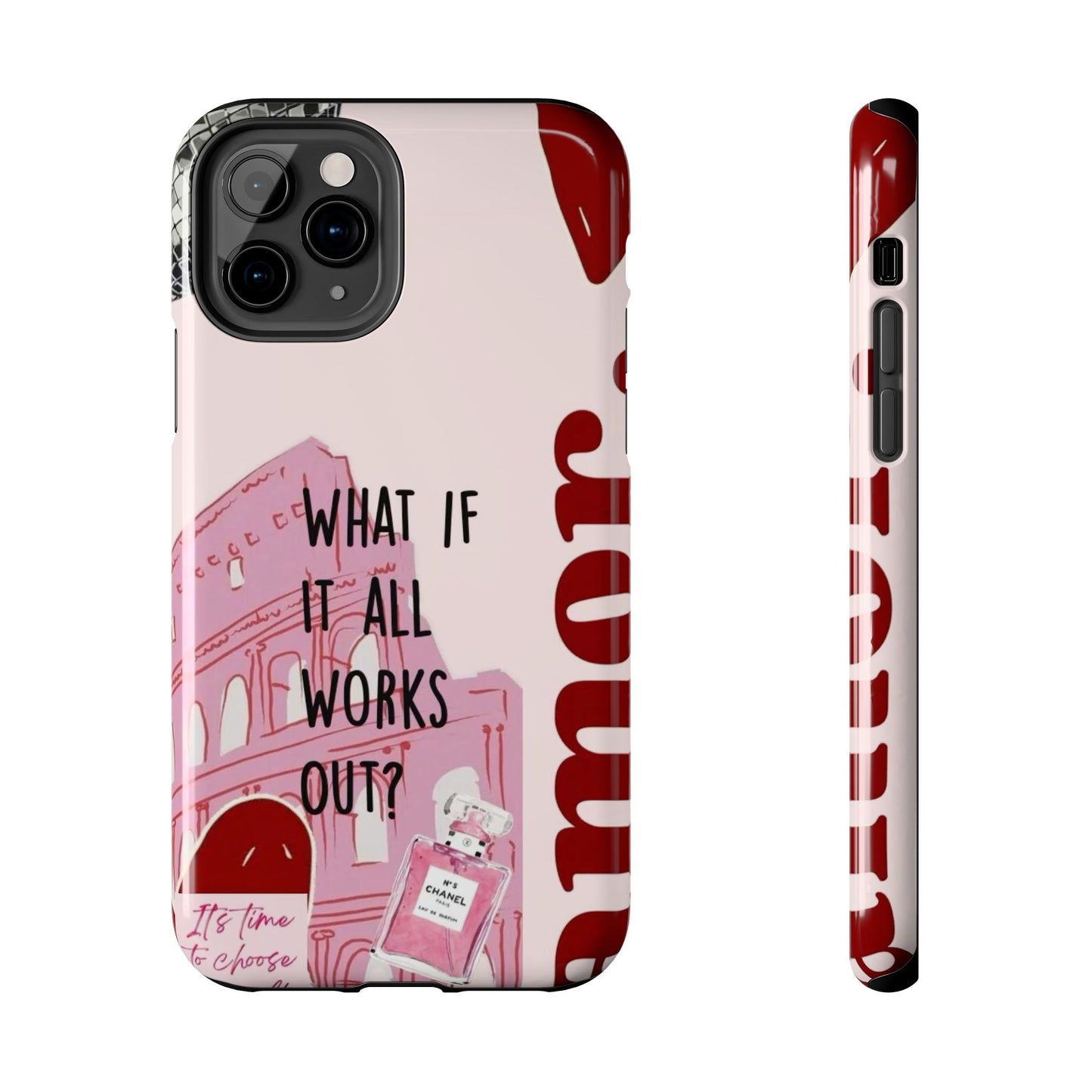 What If It All Works Out Phone Case - Pink Motivational Tough Case