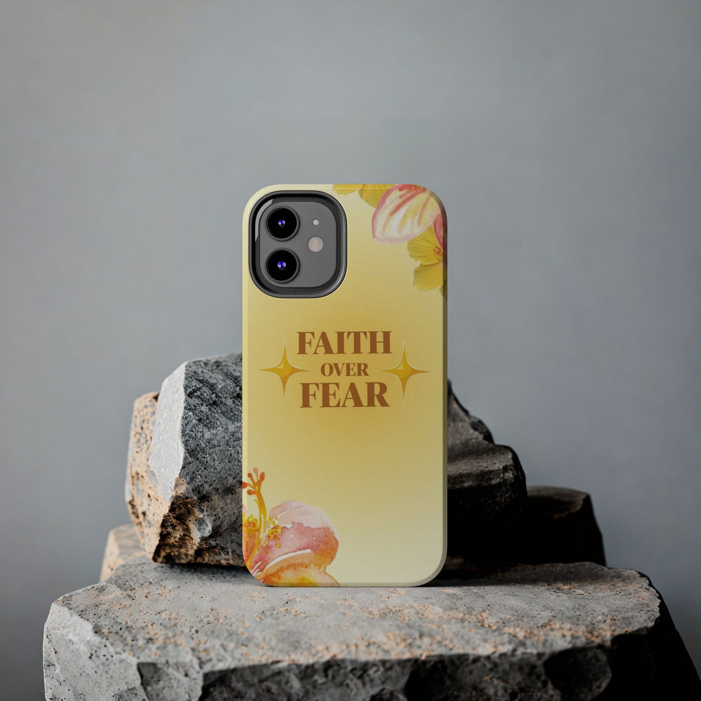 Faith Over Fear Tough Phone Case — Floral Yellow Protective Cover