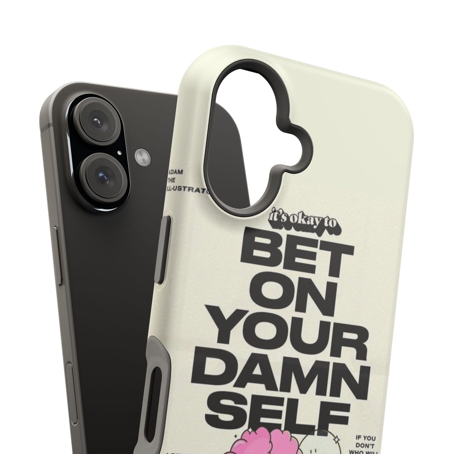 Magnetic Impact-Resistant Case — "Bet On Your Damn Self" Motivational Phone Cover