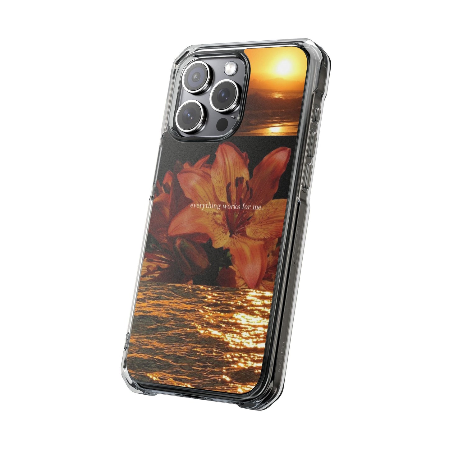 Clear Magnetic Phone Case — Sunset Lily Design ("anything waits for you")