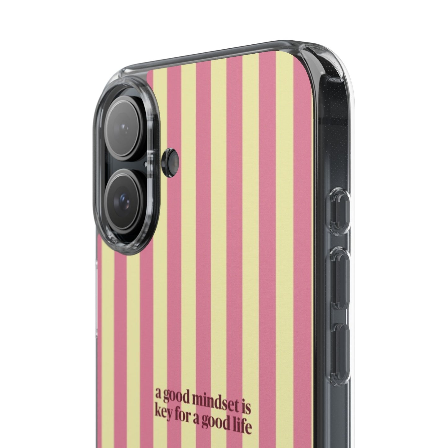 Striped Clear Phone Case — "A Good Mindset Is Key for a Good Life" Motivational iPhone Case