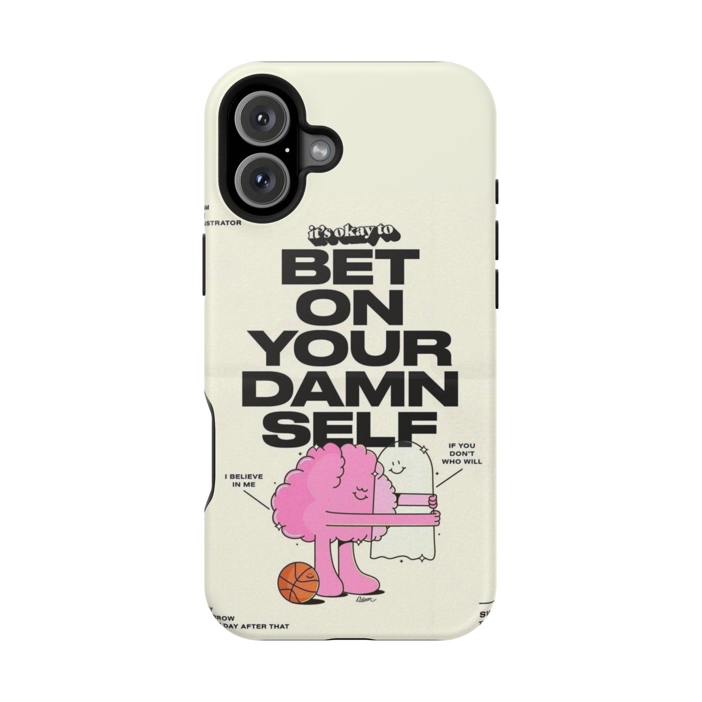 Magnetic Impact-Resistant Case — "Bet On Your Damn Self" Motivational Phone Cover