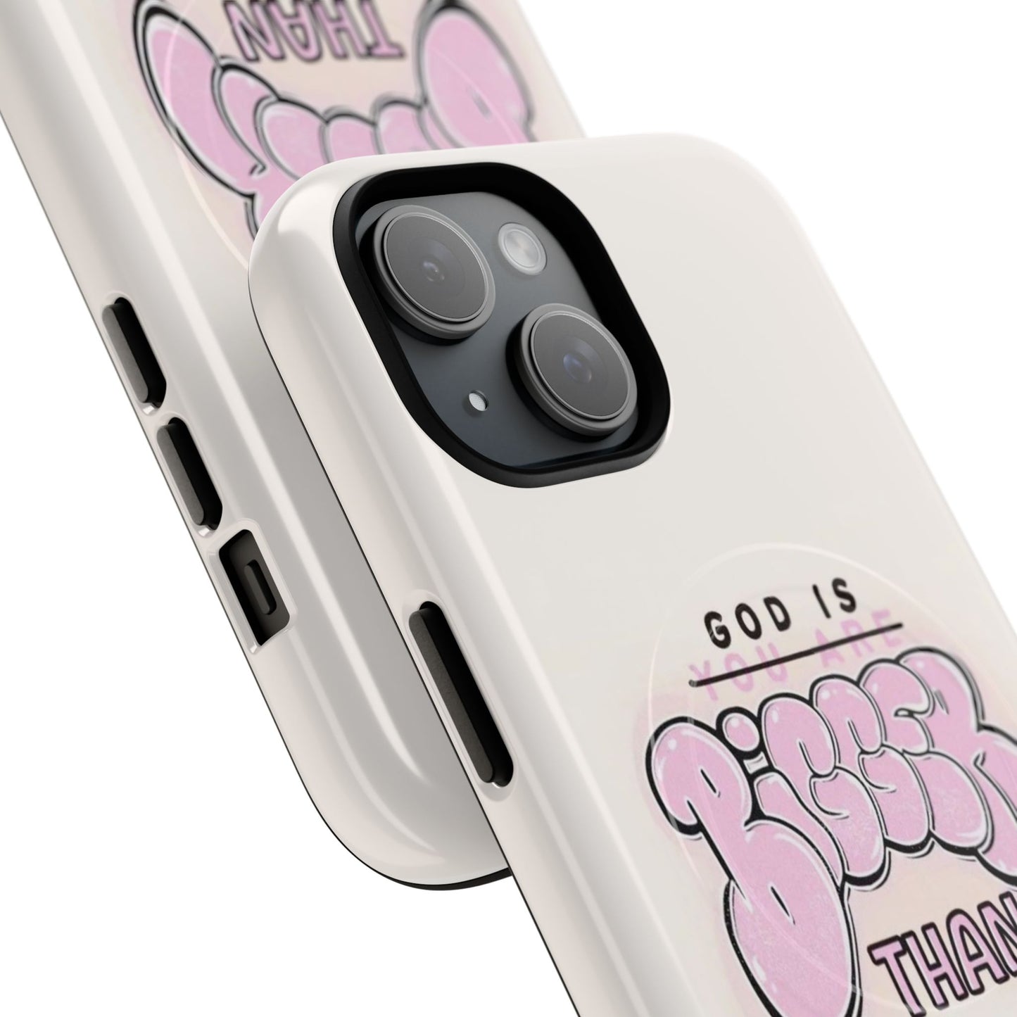 Tough Magnetic Phone Case — "God Is Bigger Than" Inspirational Pink Bubble Design