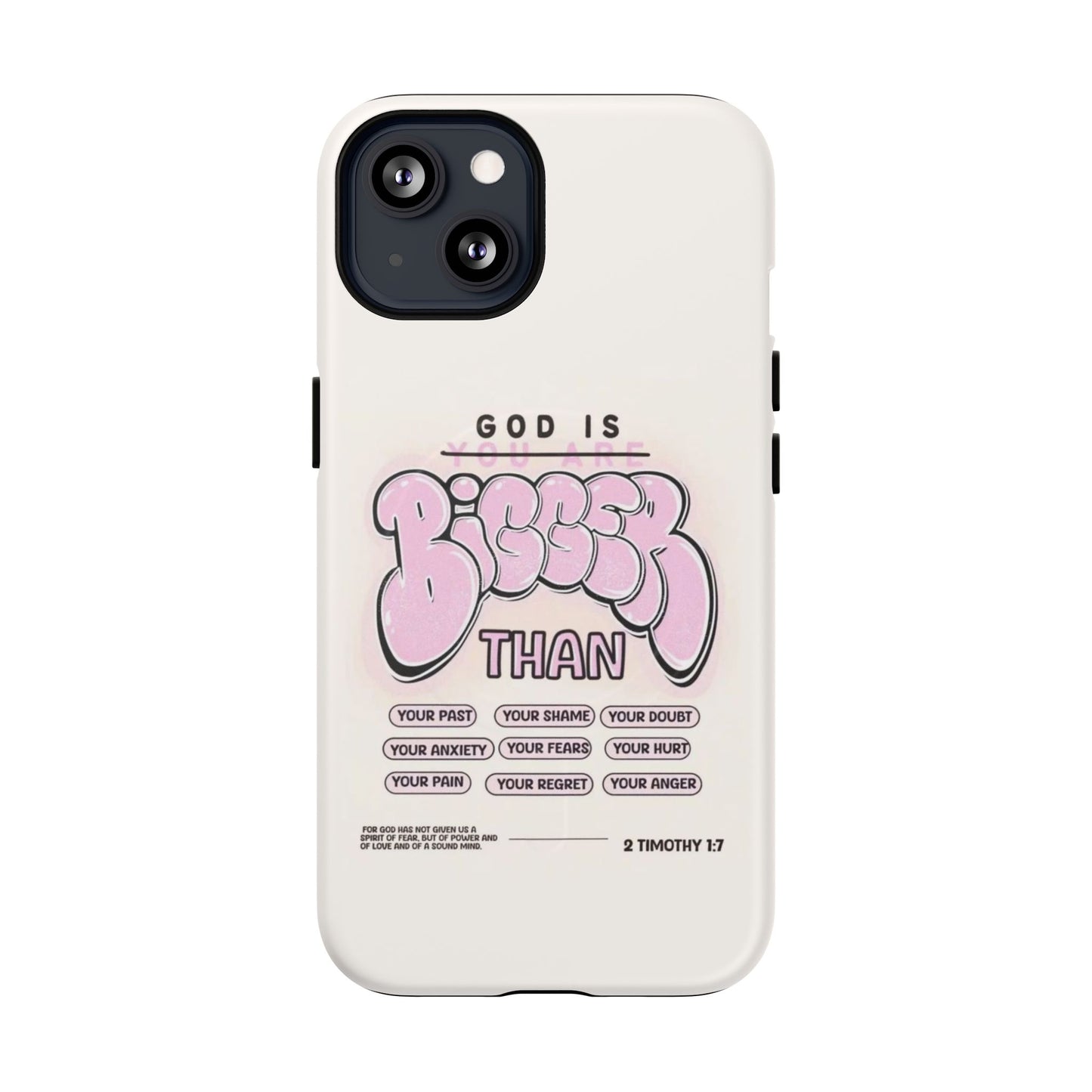Tough Magnetic Phone Case — "God Is Bigger Than" Inspirational Pink Bubble Design