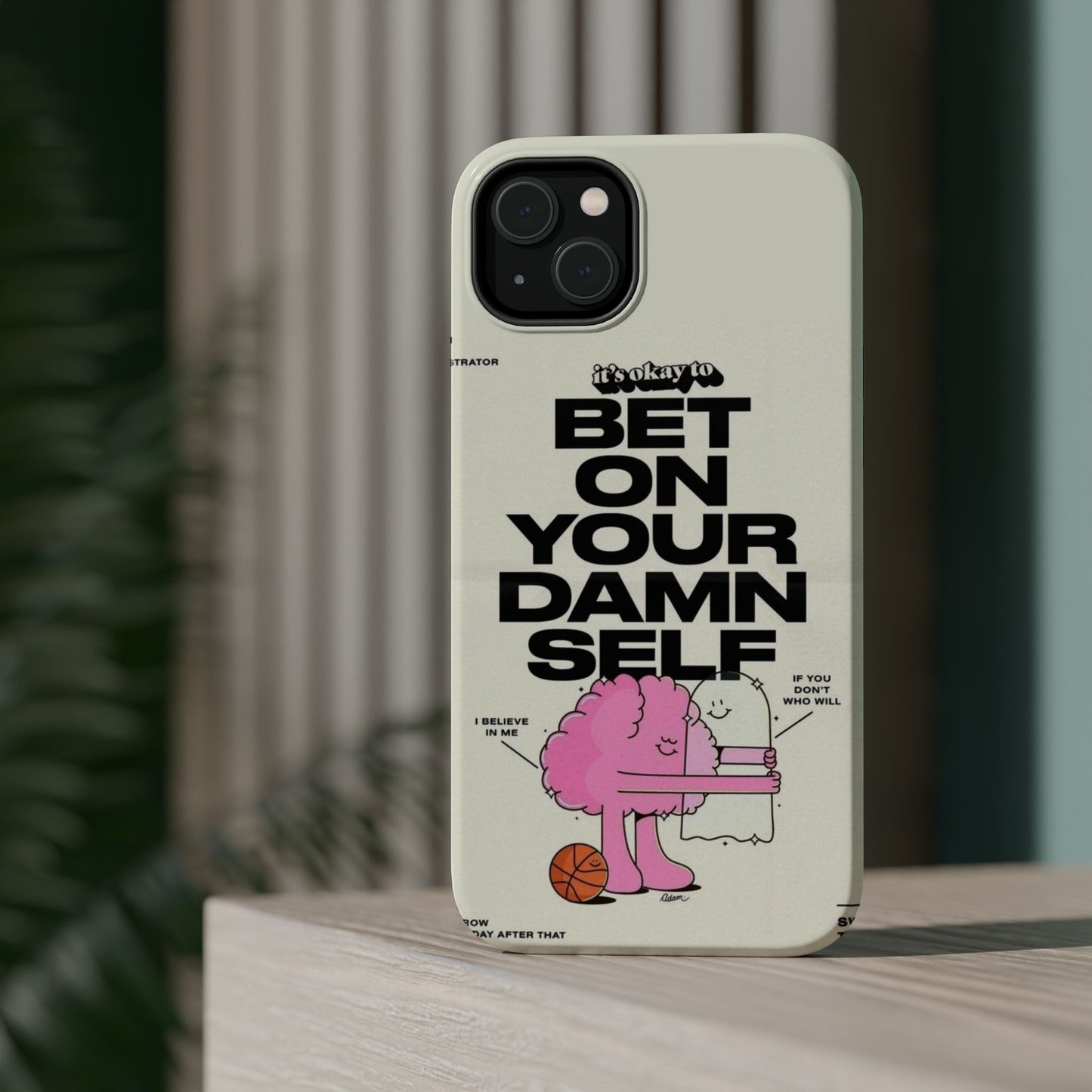 Magnetic Impact-Resistant Case — "Bet On Your Damn Self" Motivational Phone Cover