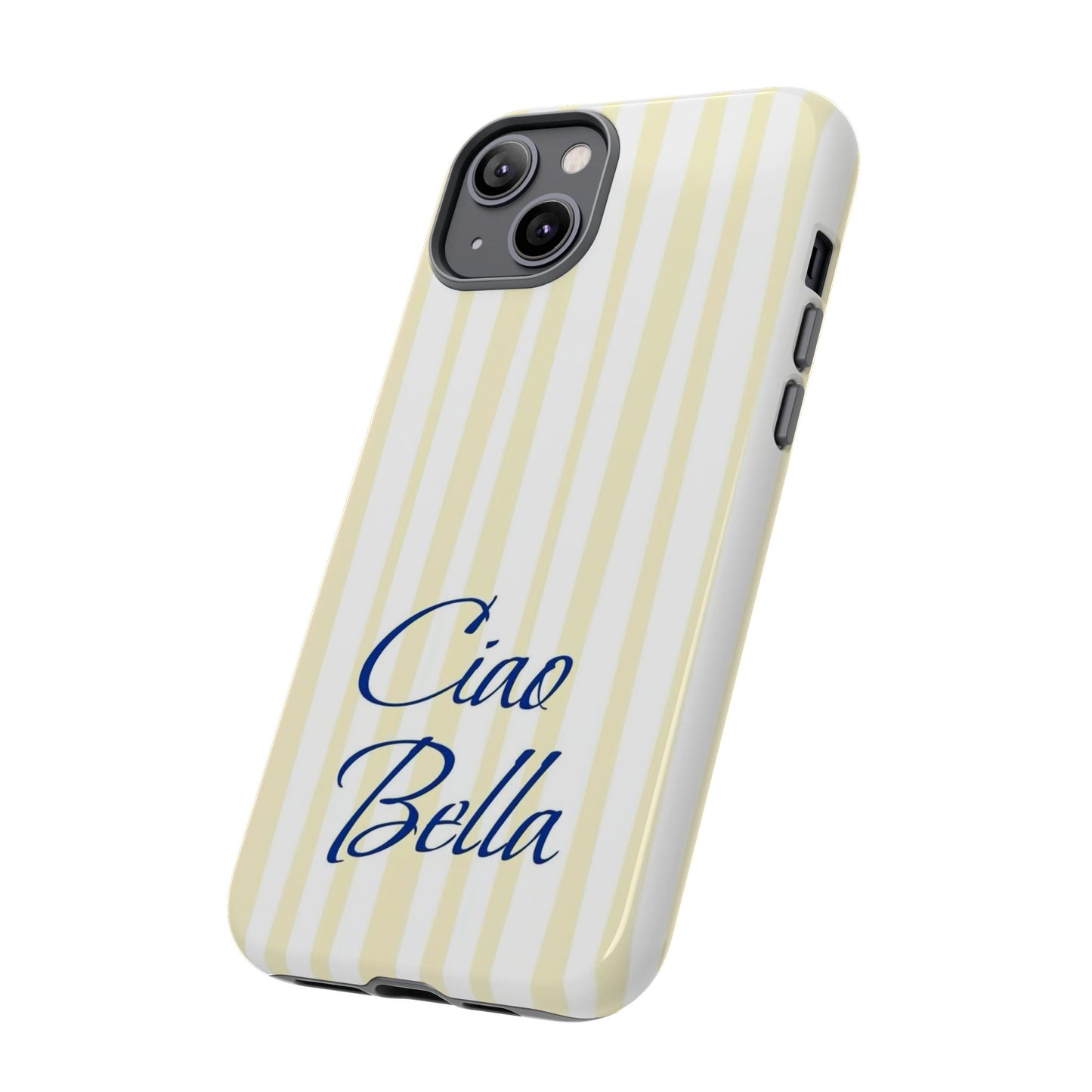Ciao Bella Phone Case – Striped Elegant Italian Script Protective Cover