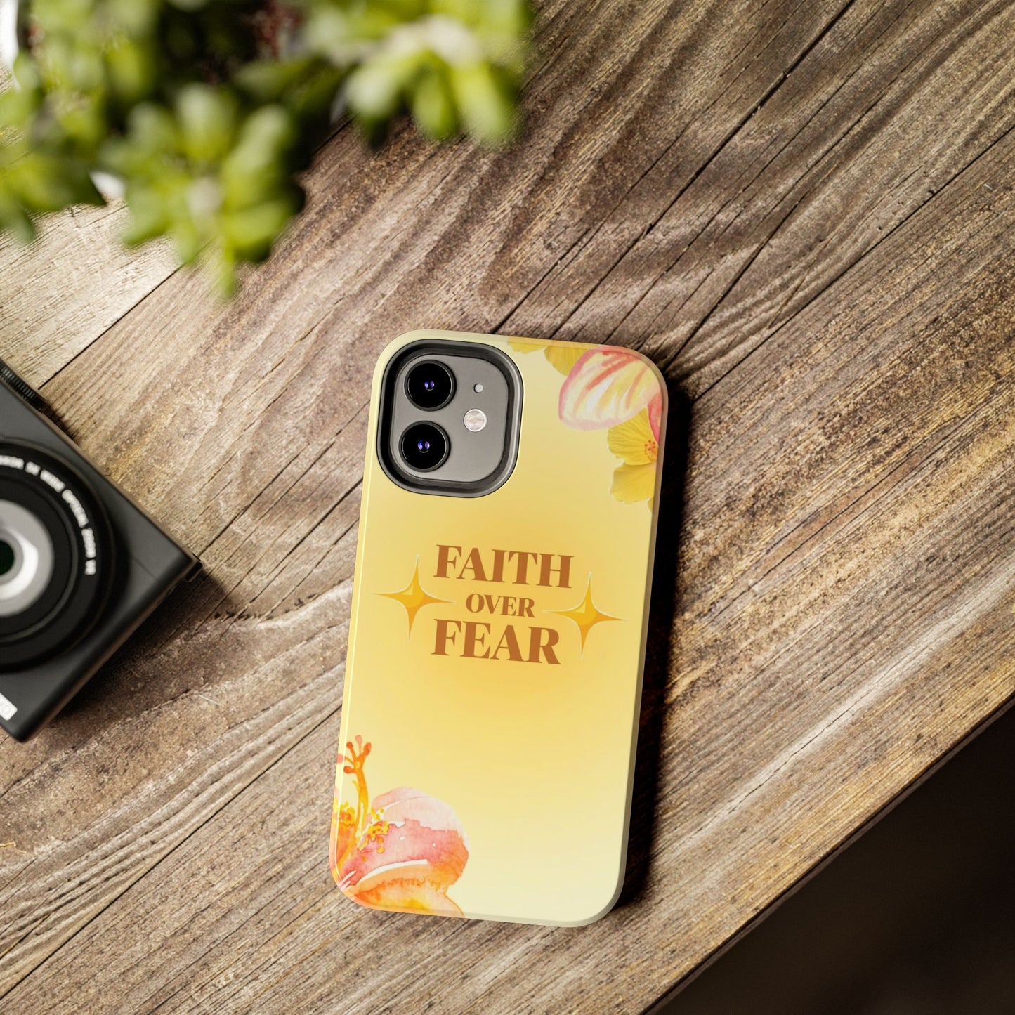 Faith Over Fear Tough Phone Case — Floral Yellow Protective Cover