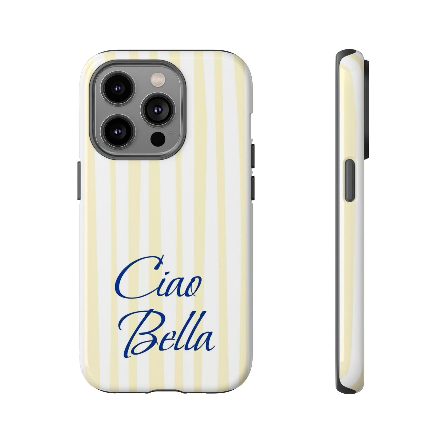 Ciao Bella Phone Case – Striped Elegant Italian Script Protective Cover