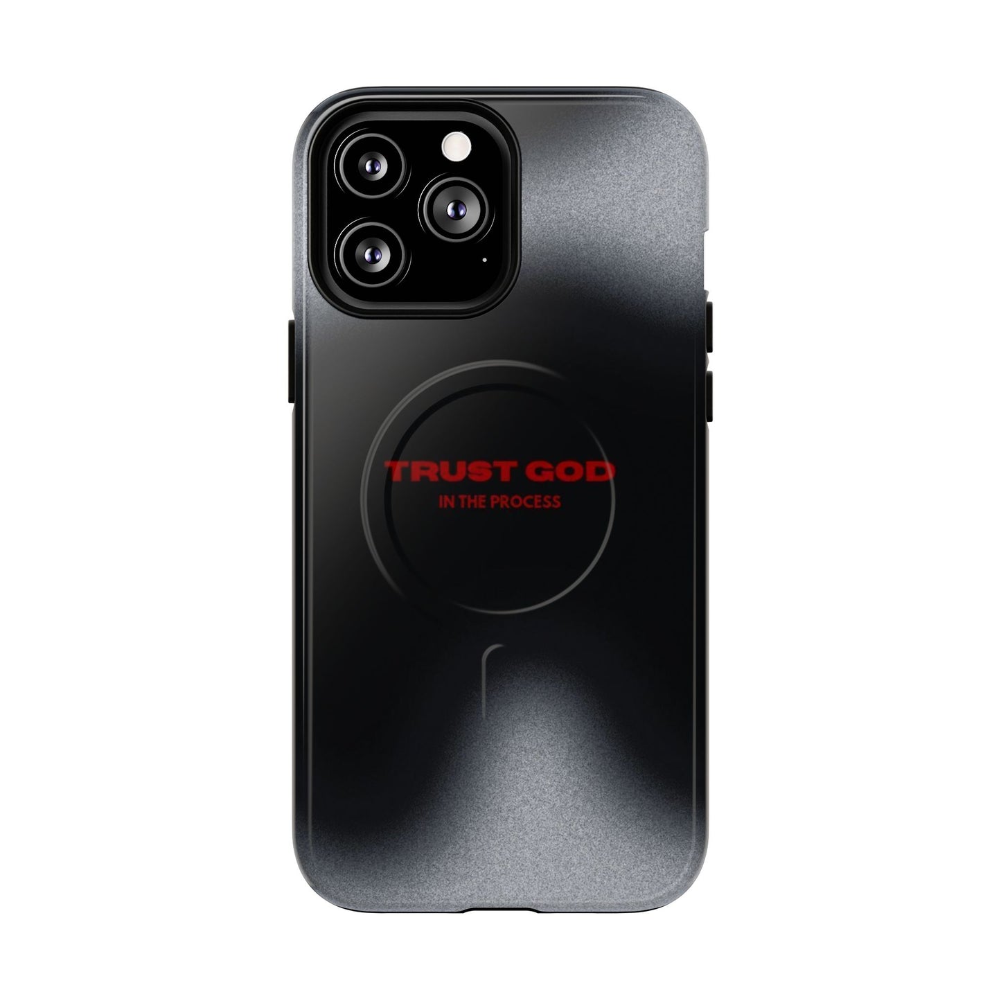 MagSafe Phone Case — "Trust God in the Process" Black Magnetic Tough Case