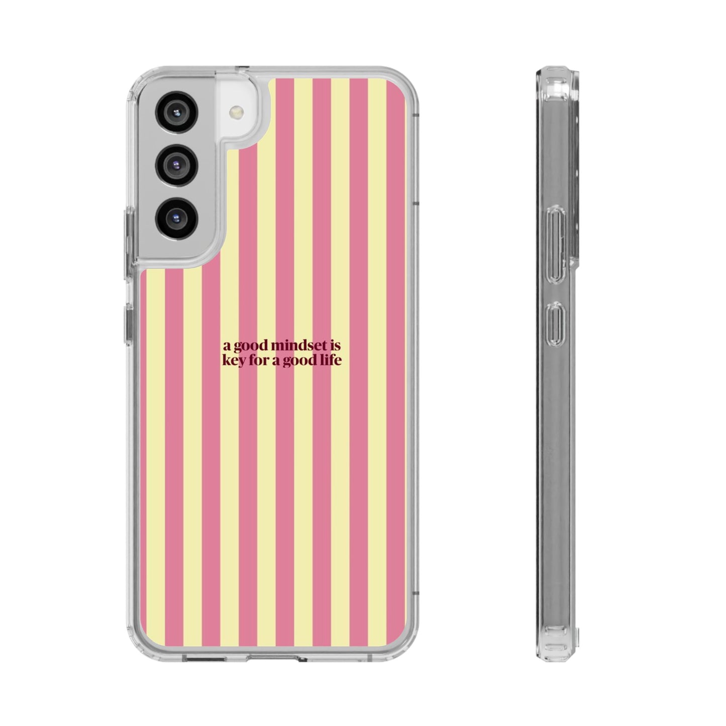 Striped Clear Phone Case — "A Good Mindset Is Key for a Good Life" Motivational iPhone Case