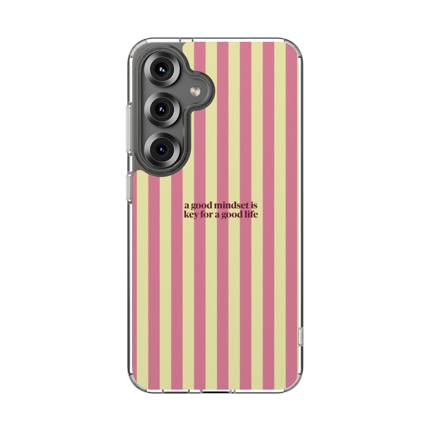 Striped Clear Phone Case — "A Good Mindset Is Key for a Good Life" Motivational iPhone Case