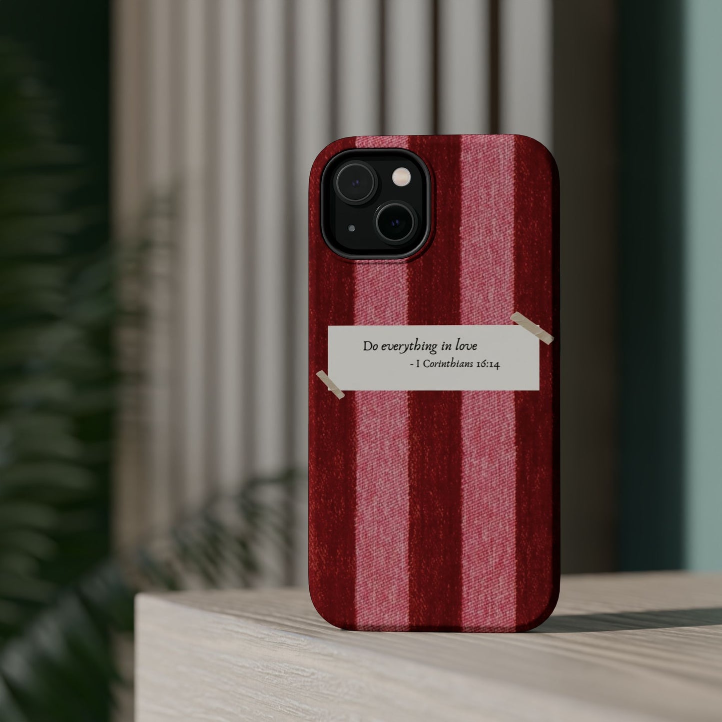 Christian Quote Red Stripe Phone Case — “Do everything in love” Magnetic Impact-Resistant Case