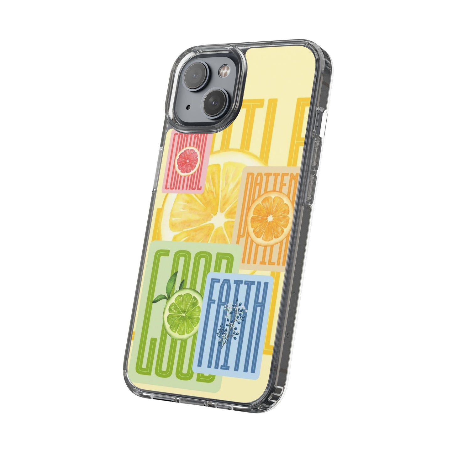 Clear Phone Case — Citrus Fruit Typography "Good Faith" Design