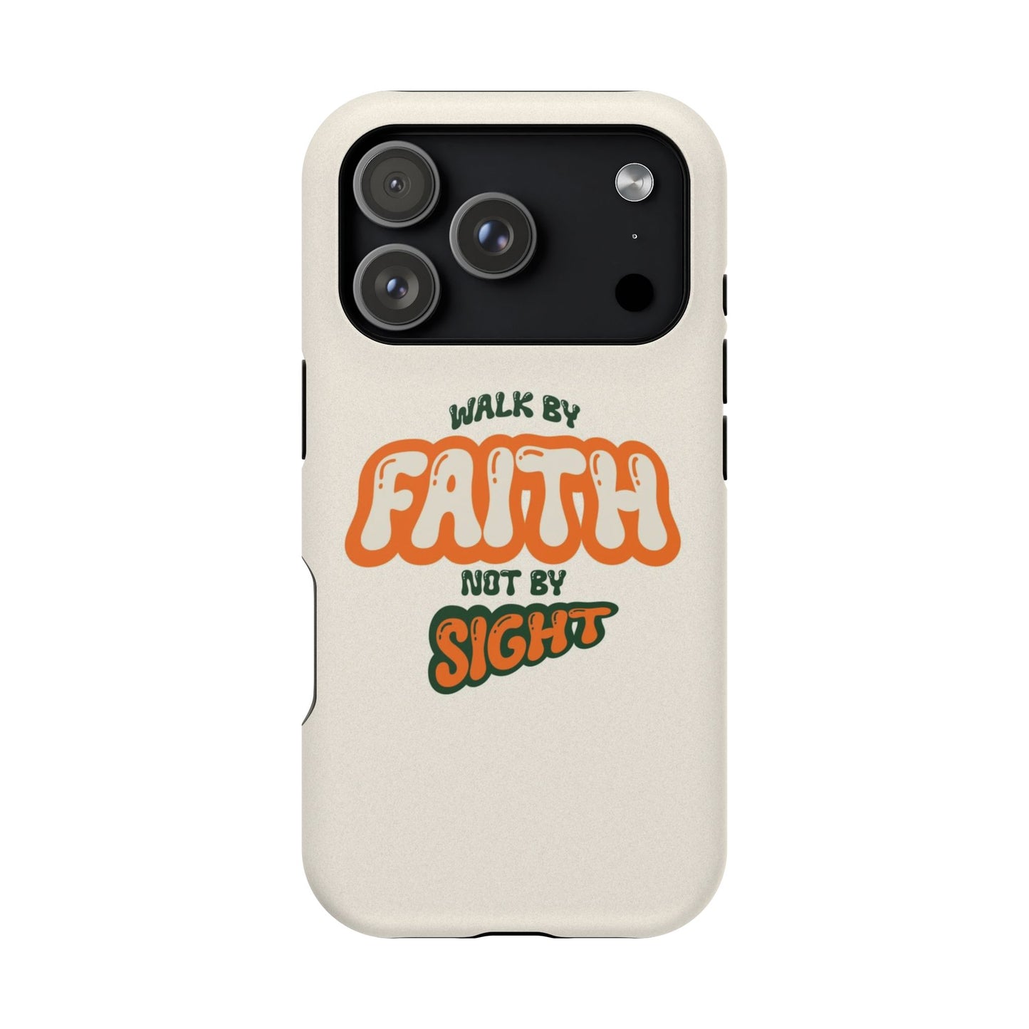 Magnetic Impact-Resistant Case — "Walk by Faith Not by Sight" Inspirational Phone Cover