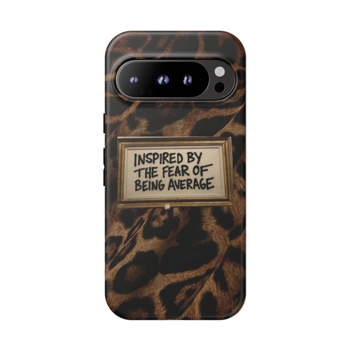 Leopard 'Inspired by the Fear of Being Average' Phone Case