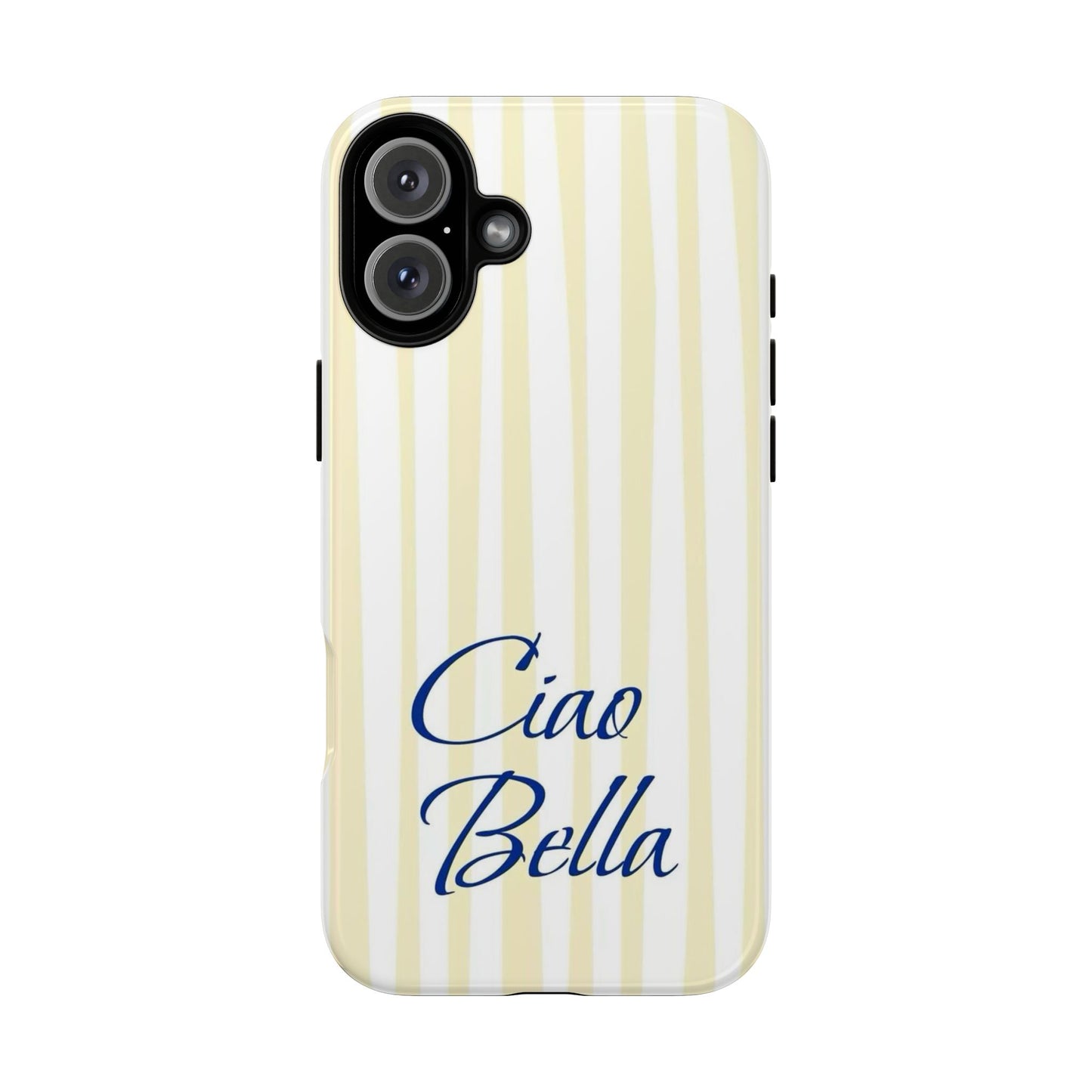 Ciao Bella Phone Case – Striped Elegant Italian Script Protective Cover