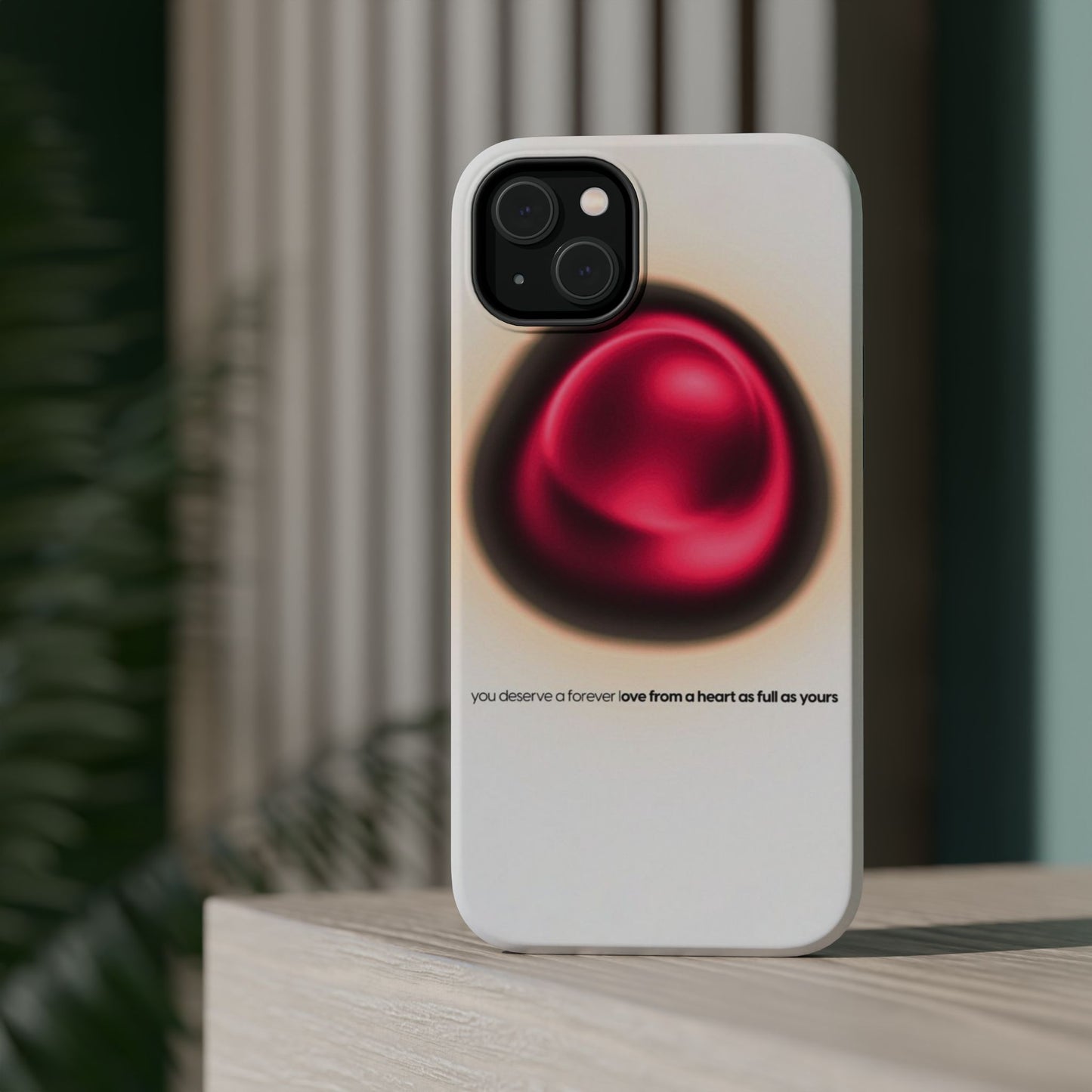 Protective Phone Case — Red Pearl Heart Design with 'You deserve a forever love' Text