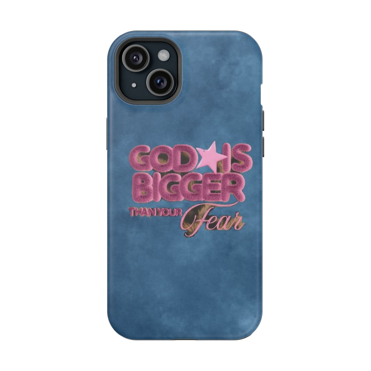 Phone Case — “God Is Bigger Than Your Fear” Magnetic Impact-Resistant Case
