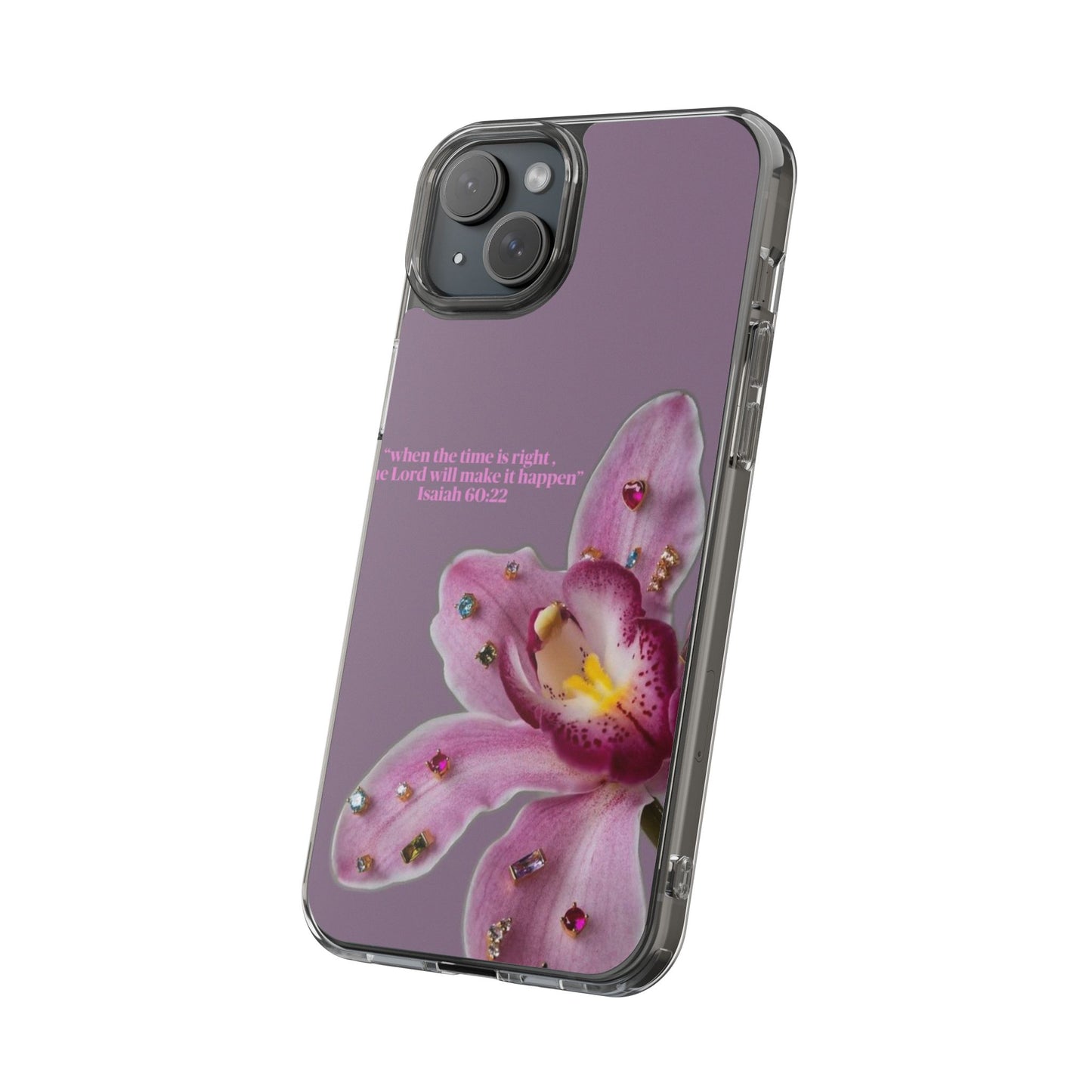 Clear Floral Impact-Resistant Phone Case — "When the time is right" Rose Orchid Design