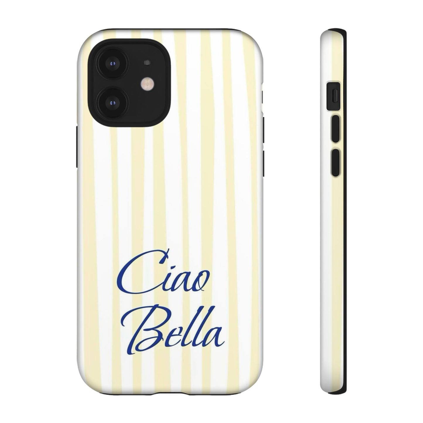 Ciao Bella Phone Case – Striped Elegant Italian Script Protective Cover