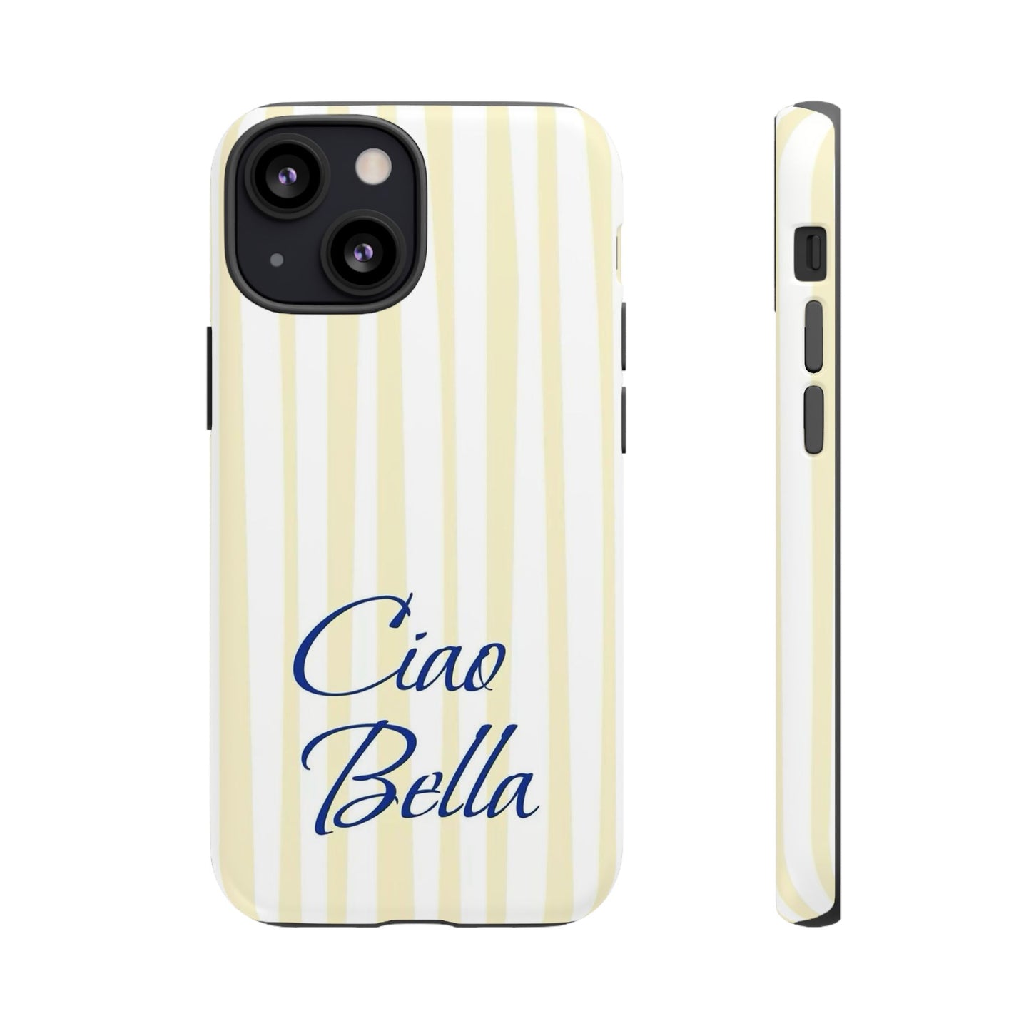 Ciao Bella Phone Case – Striped Elegant Italian Script Protective Cover
