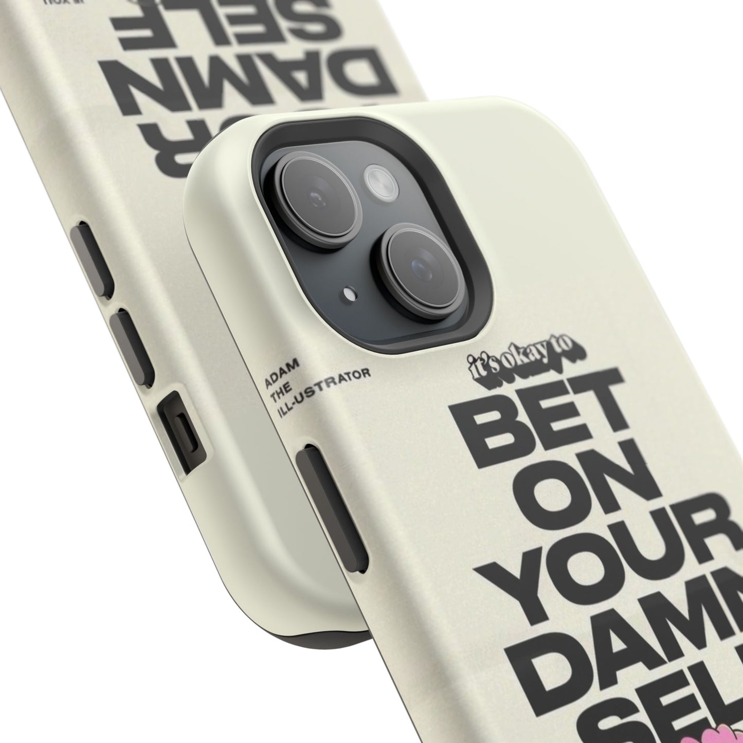 Magnetic Impact-Resistant Case — "Bet On Your Damn Self" Motivational Phone Cover