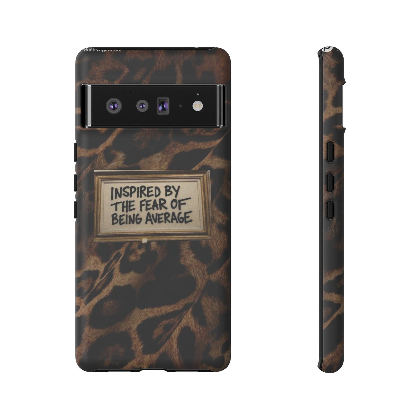 Leopard 'Inspired by the Fear of Being Average' Phone Case