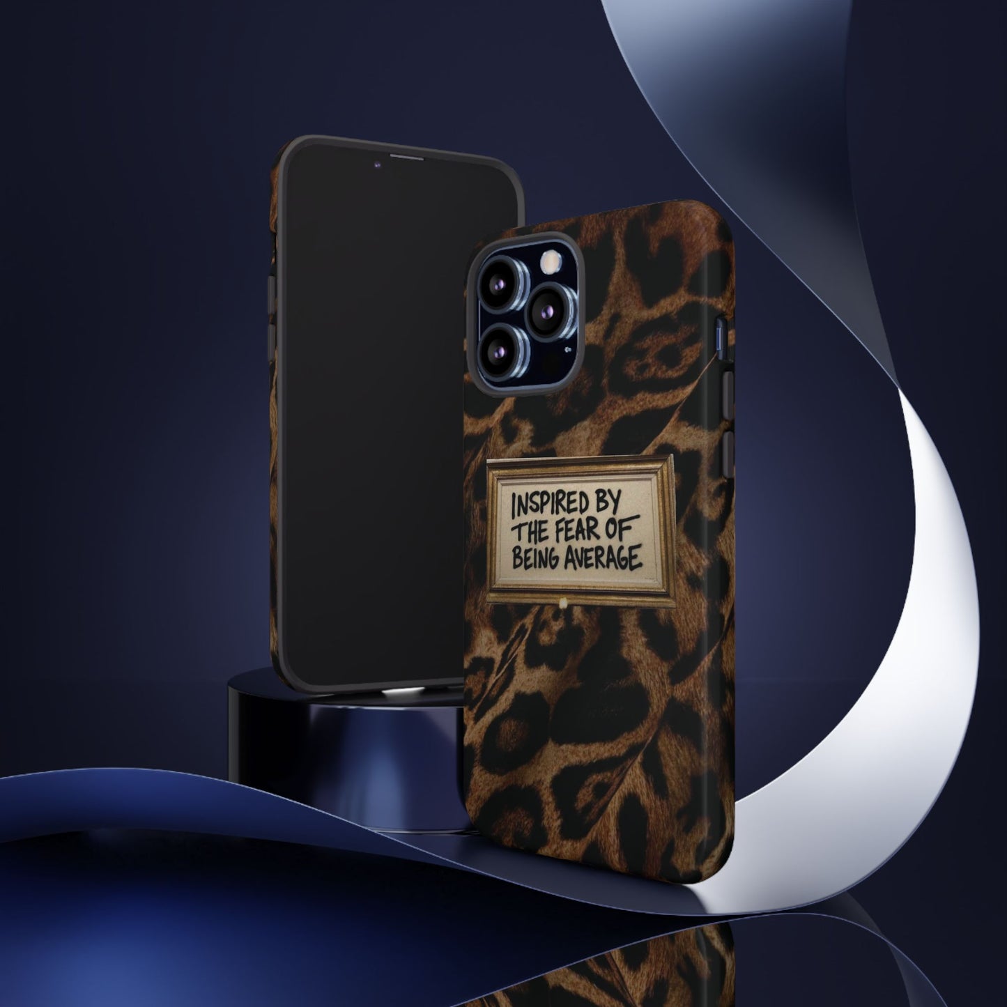 Leopard 'Inspired by the Fear of Being Average' Phone Case