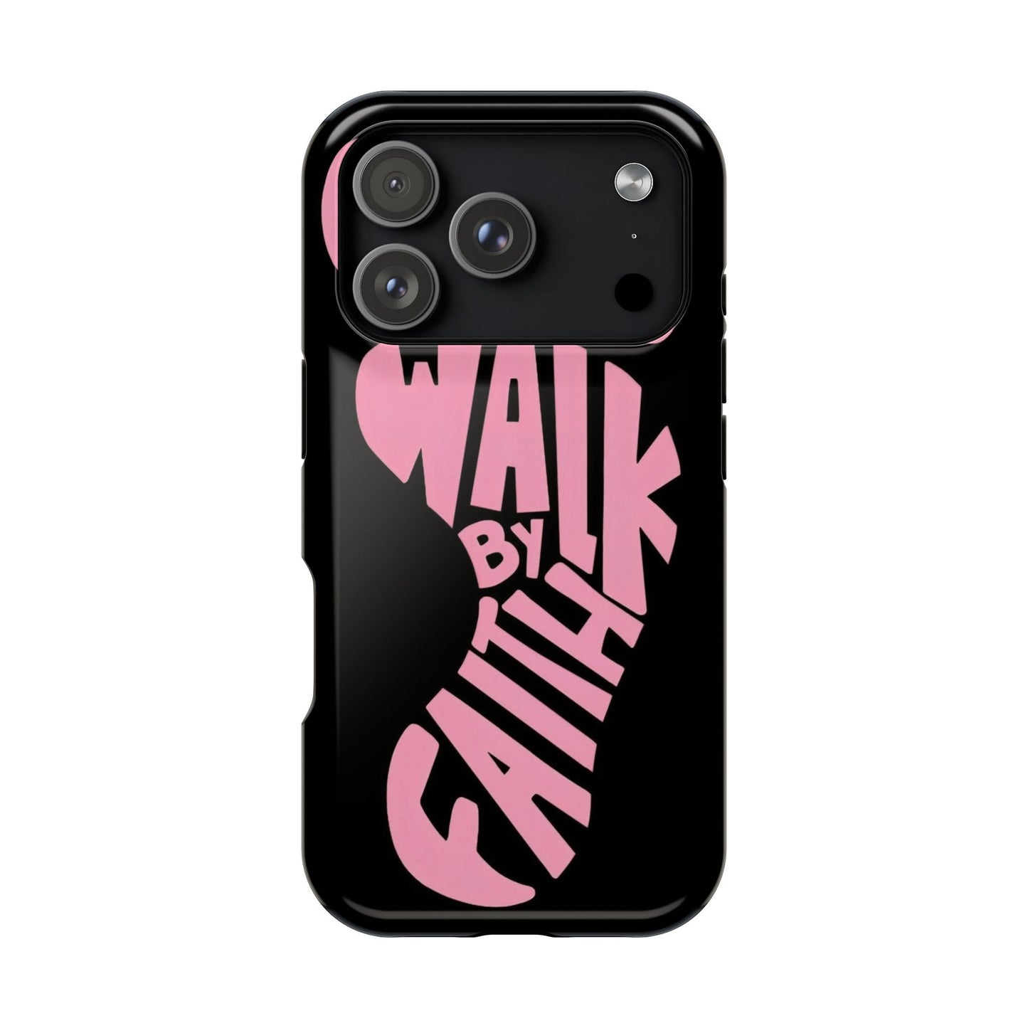 Phone Case — "Walk By Faith" Pink Footprint Magnetic Impact-Resistant Case