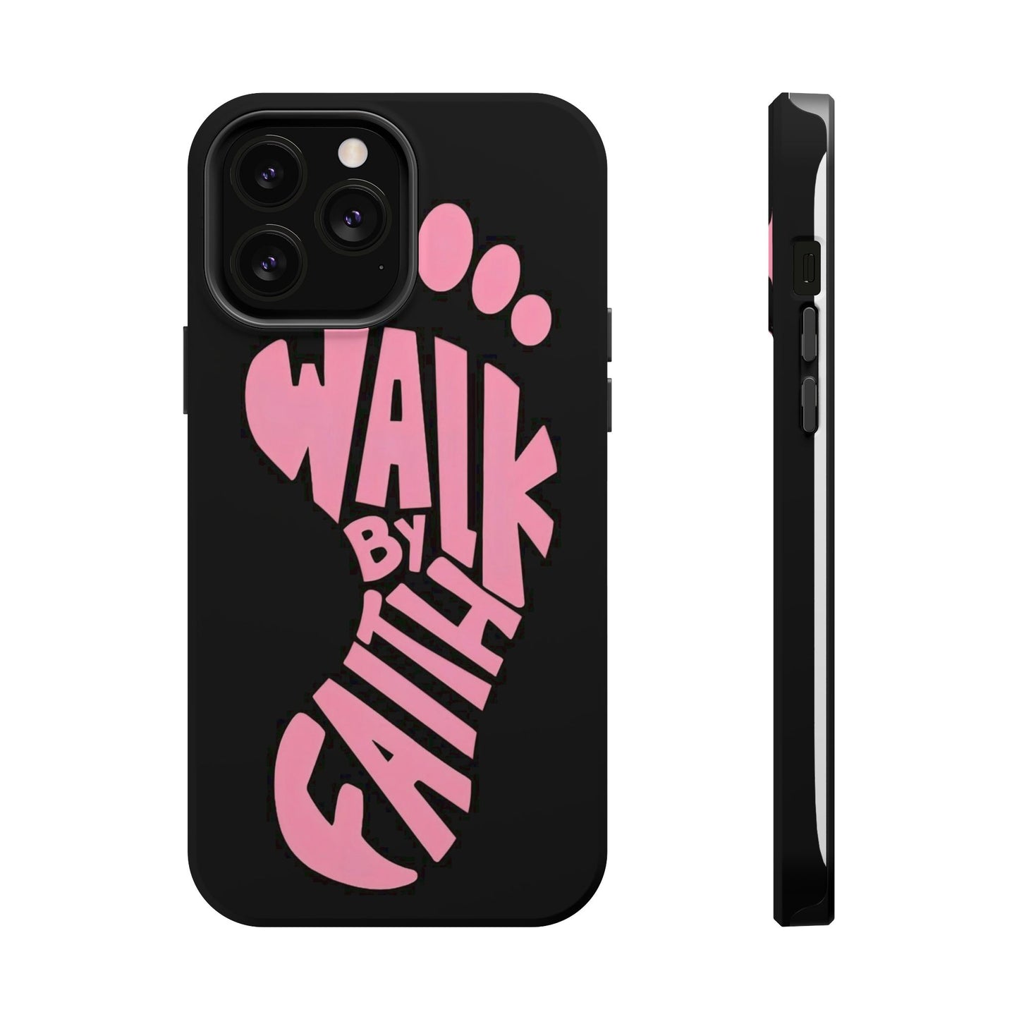 Phone Case — "Walk By Faith" Pink Footprint Magnetic Impact-Resistant Case